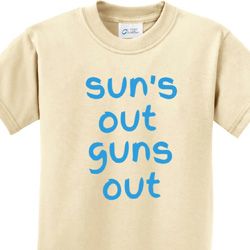 Suns Out Guns Out Kids Shirt