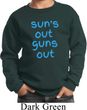 Suns Out Guns Out Kids Sweatshirt