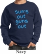 Suns Out Guns Out Kids Sweatshirt