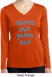 Suns Out Guns Out Ladies Dry Wicking Long Sleeve Shirt