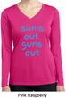 Suns Out Guns Out Ladies Dry Wicking Long Sleeve Shirt