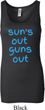 Suns Out Guns Out Ladies Longer Length Tank Top