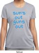 Suns Out Guns Out Ladies Moisture Wicking Shirt