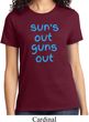 Suns Out Guns Out Ladies Shirt