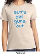 Suns Out Guns Out Ladies Shirt