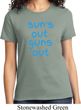 Suns Out Guns Out Ladies Shirt