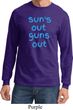 Suns Out Guns Out Long Sleeve Shirt