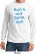 Suns Out Guns Out Long Sleeve Shirt