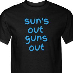 Suns Out Guns Out Mens Tall Shirt