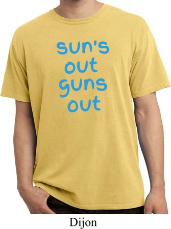 Suns Out Guns Out Pigment Dyed Shirt