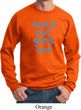 Suns Out Guns Out Sweatshirt