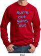 Suns Out Guns Out Sweatshirt