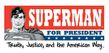 Superman T-shirt Superman For President Superhero Adult White Tee