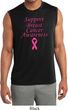 Support Breast Cancer Awareness Dry Wicking Sleeveless Shirt