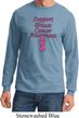 Support Breast Cancer Awareness Long Sleeve