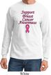 Support Breast Cancer Awareness Long Sleeve