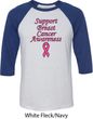 Support Breast Cancer Awareness Raglan Shirt