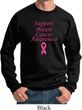 Support Breast Cancer Awareness Sweatshirt