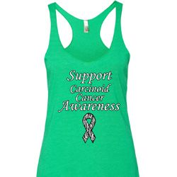 Support Carcinoid Cancer Awareness Ladies Tri Blend Racerback