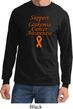 Support Leukemia Cancer Awareness Long Sleeve