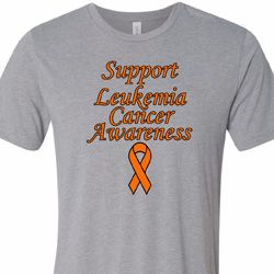 Support Leukemia Cancer Awareness Tri Blend Tee