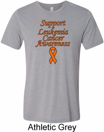 Support Leukemia Cancer Awareness Tri Blend Tee