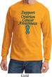 Support Ovarian Cancer Awareness Long Sleeve