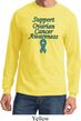 Support Ovarian Cancer Awareness Long Sleeve