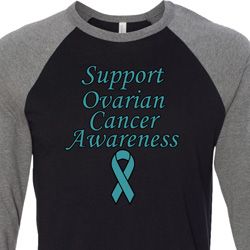 Support Ovarian Cancer Awareness Raglan Shirt