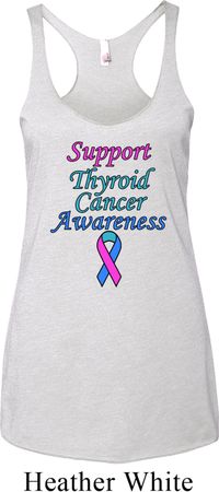 Support Thyroid Cancer Awareness Ladies Tri Blend Racerback