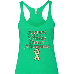 Support Uterine Cancer Awareness Ladies Tri Blend Racerback Support Uterine Cancer Awareness Ladies Tri Blend Racerback