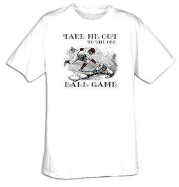 Take Me Out to the Ole Ball Game Classic Baseball T-shirt Tee Shirt