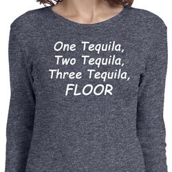 Tequila Ladies Long Sleeve Shirt