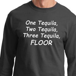 Tequila Long Sleeve Shirt