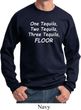 Tequila Sweatshirt
