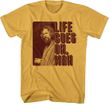 The Big Lebowski Dude Life Goes On Man T-shirt