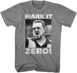 The Big Lebowski Walter Mark it Zero T-shirt The Big Lebowski Walter Mark it Zero T-shirt