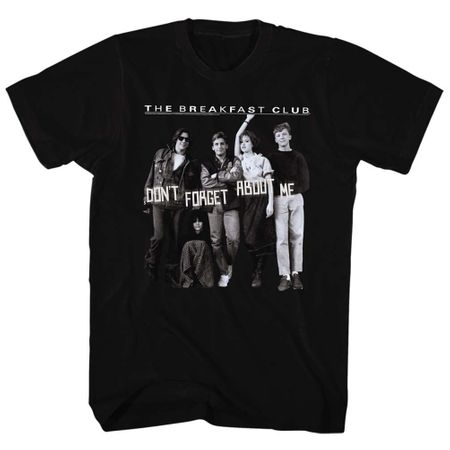 The Breakfast Club Shirt Don't Forget Me Black T-Shirt