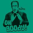 The Munsters T-shirt Oh Goody Herman Adult Kelly Green Tee Shirt