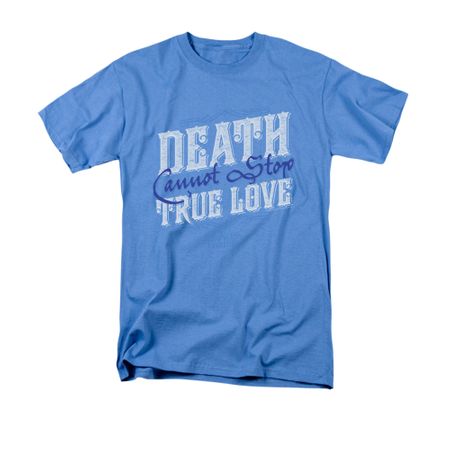 The Princess Bride Shirt Love Over Death Adult Carolina Blue Tee T-Shirt