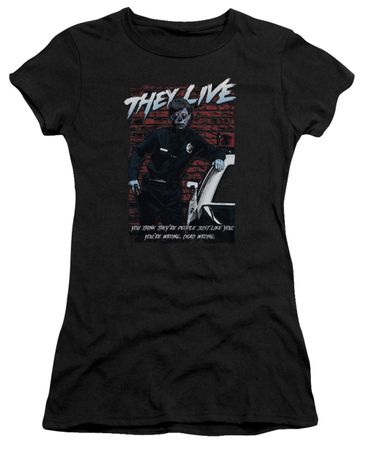 They Live  Juniors Shirt Dead Wrong Black T-Shirt
