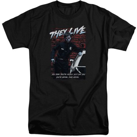 They Live Shirt Dead Wrong Tall Black T-Shirt
