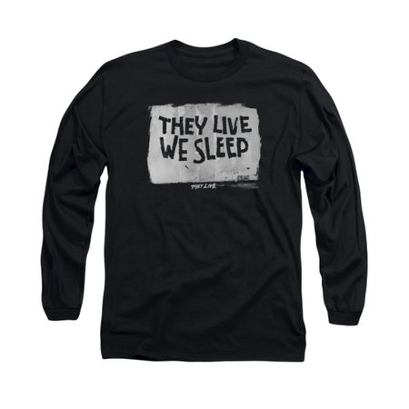 They Live Shirt We Sleep Long Sleeve Black Tee T-Shirt