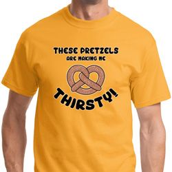 Thirsty Pretzels Mens Funny Shirts