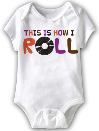 This Is How I Roll Funny Baby Romper White Infant Babies Creeper