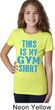 This Is My Gym Shirt Girls Shirt