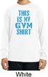 This Is My Gym Shirt Kids Dry Wicking Long Sleeve Shirt