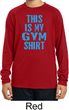 This Is My Gym Shirt Kids Dry Wicking Long Sleeve Shirt