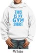This Is My Gym Shirt Kids Hoody
