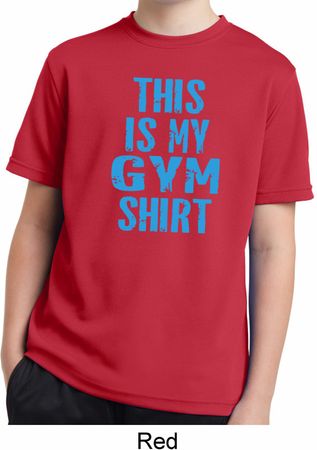 This Is My Gym Shirt Kids Moisture Wicking Shirt